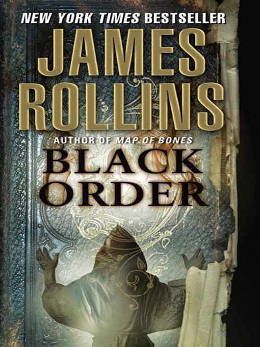 Title details for Black Order by James Rollins - Available